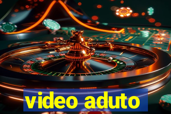 video aduto